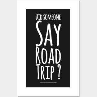 Did someone say Road trip ? Posters and Art